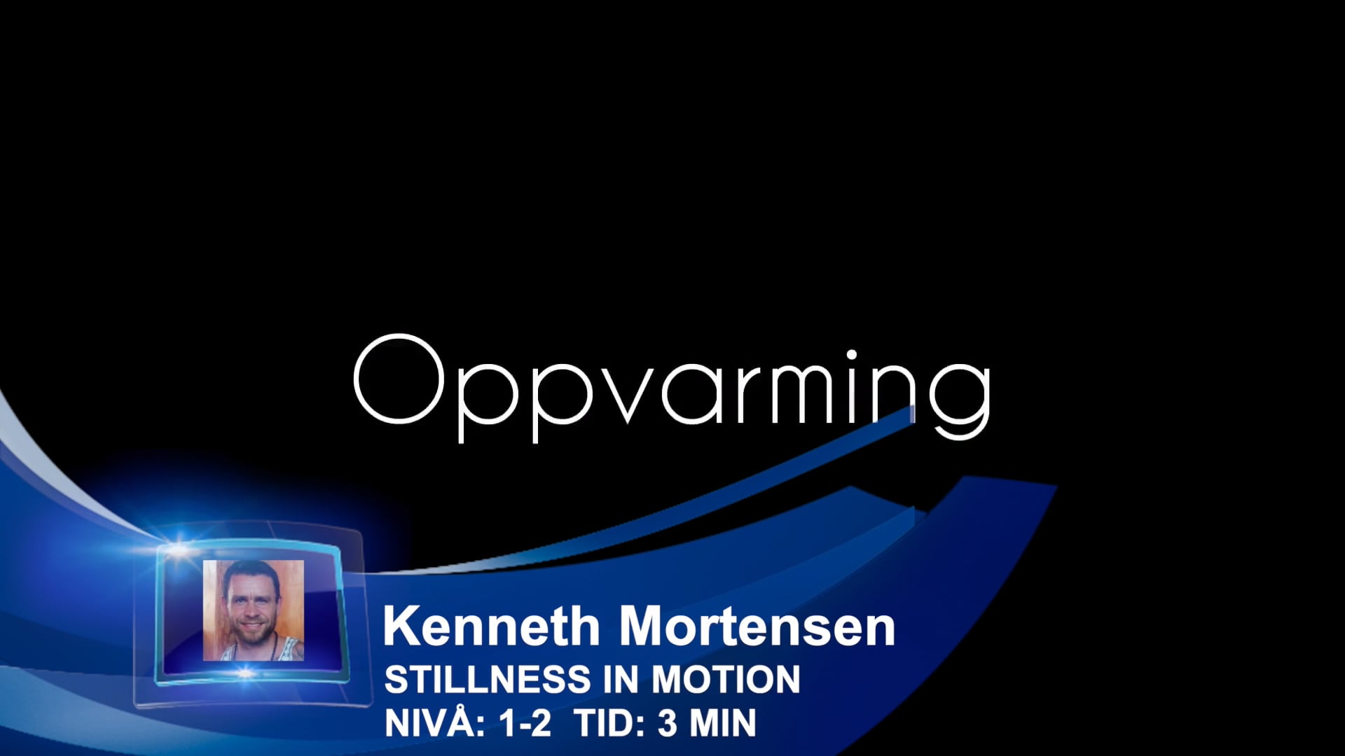 MODUL 2 - OPPVARMING